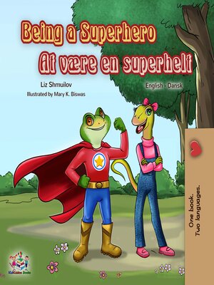cover image of Being a Superhero At være en superhelt